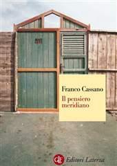 Libro "Il pensiero meridiano" di Franco Cassano